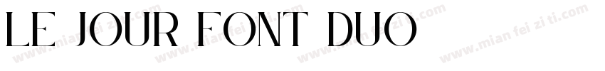 Le Jour Font Duo字体转换
